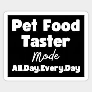 Pet Food Taster Magnet